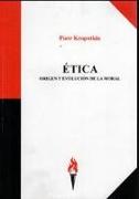 Ética : origen y evolución de la moral