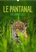 Le Pantanal (Calendrier mural 2023 DIN A3 vertical)