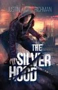The Silver Hood