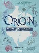 Origen. La formación de los continentes y la evolución de la vida