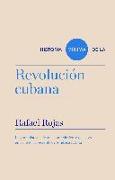 Historia mínima de la Revolución cubana