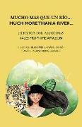 Mucho más que un río : cuentos del Amazonas = uch more than a river : tales from the Amazon