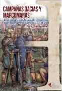 Campañas dacias y marcomanas : la dinastía Ulpio-aelia en las fronteras septentrionales de Roma, 101-180 d.C