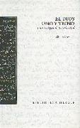 El Dios uno y trino : una teología de la Trinidad