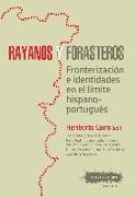 RAYANOS Y FORASTEROS