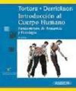 Introducción al cuerpo humano. 7ª edición