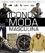 Iconos de la moda masculina