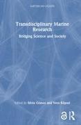 Transdisciplinary Marine Research