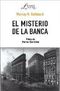 El misterio de la banca