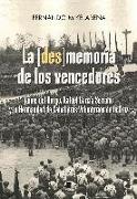 La [des]memoria de los vencedores : Jaime del Burgo, Rafael García Serrano y la Hermandad de Caballeros Voluntarios de la Cruz