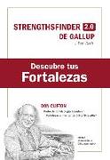 Descubre Tus Fortalezas + Código (Strength Finder 2.0 Spanish Edition)