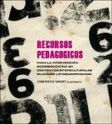 Recursos pedagógicos para la intervención socioeducativa en contextos interculturales bilingües latinoamericanos