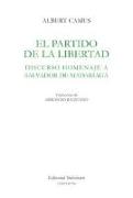 El partido de la libertad. Discurso homenaje a Salvador de Madariaga