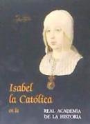 Isabel la Católica en la Real Academia de la Historia