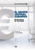 Banco Central Europeo : propuestas de reforma