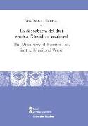 La descoberta del dret romà a l'Occident medieval = The discovery of Roman law in the medieval West