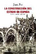 La construcción del Estado en España : una historia del siglo XIX