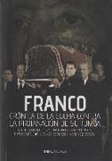 Franco : crónica de la lucha contra la profanación de su tumba