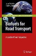 Biofuels for Road Transport