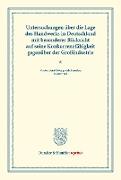 Untersuchungen über die Lage des Handwerks in Deutschland mit besonderer Rücksicht auf seine Konkurrenzfähigkeit gegenüber der Großindustrie