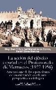 La acción del ejército español en el Protectorado de Marruecos, 1927-1956 : antecedente de las operaciones de estabilización desde una perspectiva sociológica