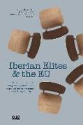 Iberian elites and the EU : perceptions towards the European integration process in political and socioeconomic elites in Portugal and Spain