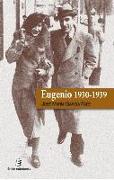 Eugenio 1930-1939