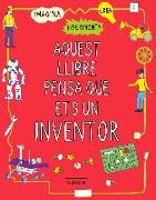 Aquest llibre pensa que ets un inventor