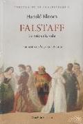 Falstaff : lo mío es la vida