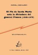 El Pla de Santa Maria sota la dictadura del general Franco (1939-1975)