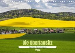 Die Oberlausitz (Wandkalender 2023 DIN A4 quer)