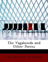 The Vagabonds and Other Poems
