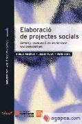 Elaboració de projectes socials : Disseny i avaluació de les accions socioeducatives