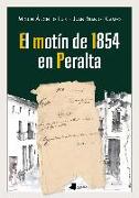 El motín de 1854 en Peralta
