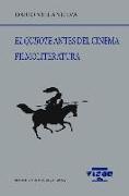El Quijote antes del cinema : filmoliteratura
