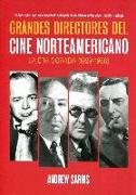Grandes directores del cine norteamericano : la era dorada, 1929-1968