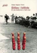 Vitlles i bitllots : un joc tradicional a Catalunya