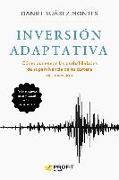 Inversion adaptativa : cómo aumentar las probabilidades de supervivencia de tu cartera de inversión