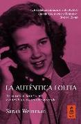La auténtica Lolita : el secuestro de Sally Horner y la novela que escandalizó al mundo