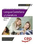 Lengua castellana y literatura : Profesores de Enseñanza Secundaria. Temario I