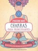 Chakras para principiantes