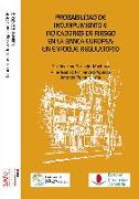 Probabilidad de incumplimiento e indicadores de riesgo en la banca europea : un enfoque igualatorio