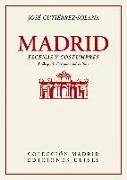 Madrid, escenas y costumbres