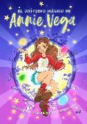 El universo mágico de Annie Vega : un viaje de final de curso inesperado