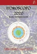 Horóscopo 2020 : el año de renacimiento