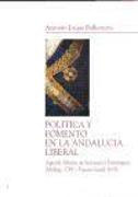 Política y fomento en la Andalucía liberal : Agustín Álvarez de Sotomayor Domínguez, 1793-1855