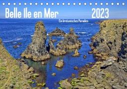 Belle Ile en Mer - Ein bretonisches Paradies (Tischkalender 2023 DIN A5 quer)