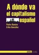 A DONDE VA EL CAPITALISMO