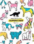 Perros, gatos y otras superstars