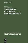 Sammlung kleinerer Reichsgesetze